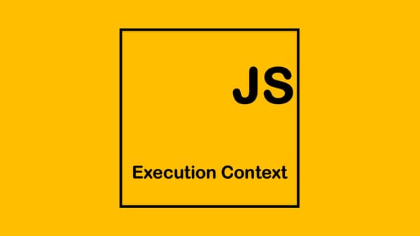 Execution Context